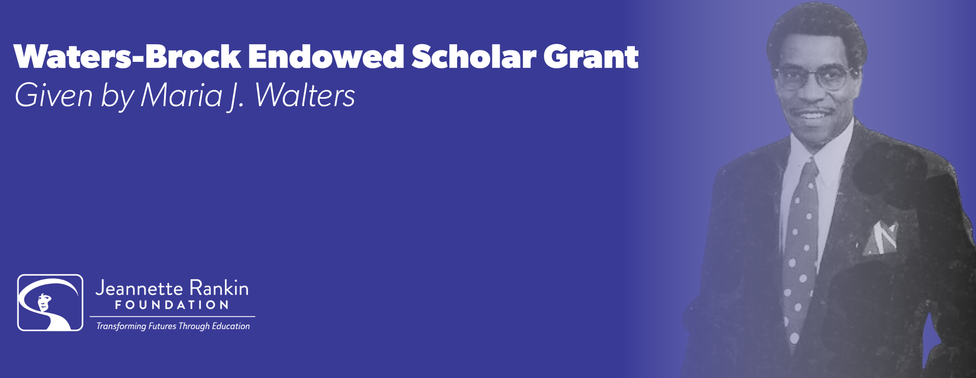 Waters-Brock Endowed Scholar Grant